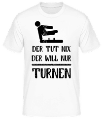 Der Tut Nix Nur Turnen · Männer Basic T-Shirt