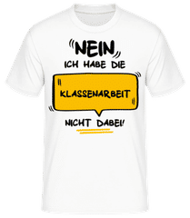 Habe die Klassenarbeit nicht · Männer Basic T-Shirt