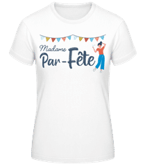 Madame Par Fête · T-shirt standard Femme