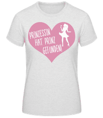 Prinzessin Hat Prinz Gefunden · Frauen Basic T-Shirt