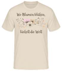 Wo Blumen Blühen Lächelt Die Welt · Männer Basic T-Shirt