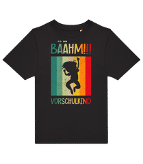 Bäähm Vorschulkind · Kinder T-Shirt B&C