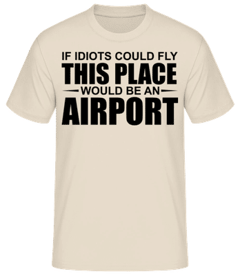If Idiots Could Fly - Men's Basic T-Shirt - Cream - Front