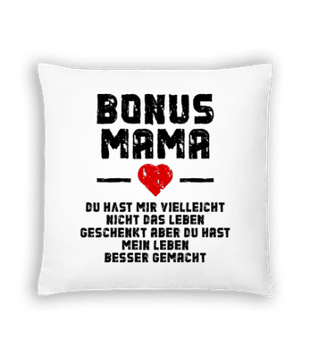 Bonus Mama - Kissen - Weiß - Vorne