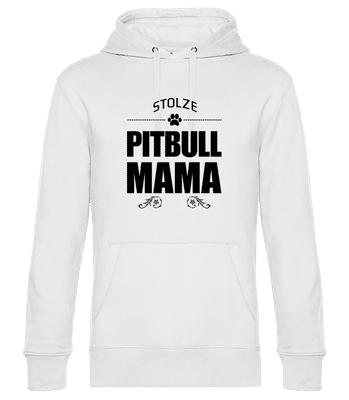 Stolze Pitbull Mama - Unisex Premium Hoodie - Weiß - Vorne