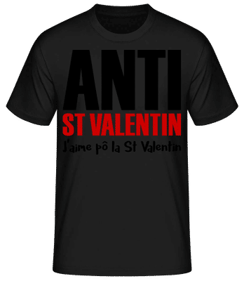 Anti St Valentin - T-shirt standard Homme - Noir - Devant