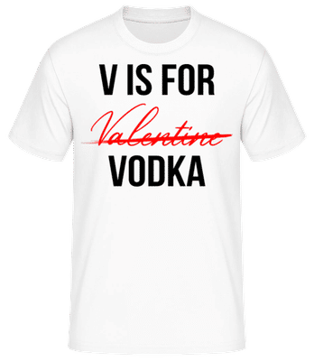 V Is For Vodka - T-shirt standard Homme - Blanc - Devant