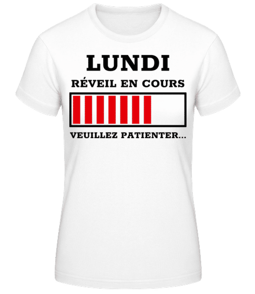 Aperçu: Lundi Réveil En Cours - T-shirt standard Femme - Blanc - Devant