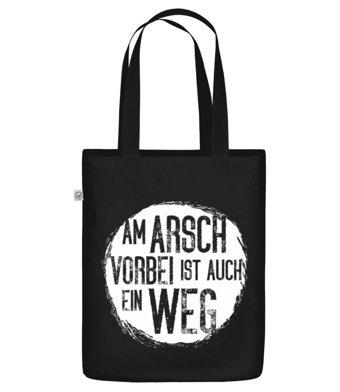 Vorschau: Am Arsch Vorbei Weg - Bio Tasche - Schwarz - Vorne