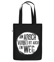 Am Arsch Vorbei Weg · Bio Tasche