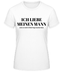 Ich Liebe Meinen Mann · Frauen Basic T-Shirt