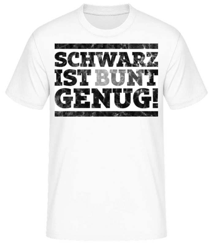 Vorschau: Schwarz Ist Bunt Genug - Männer Basic T-Shirt - Weiß - Vorne