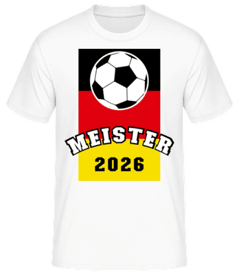 Meister 2026 - Männer T-Shirt B&C - Weiß - Vorne
