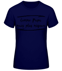 Comme Papa Mais Mignon · T-shirt femme B&C