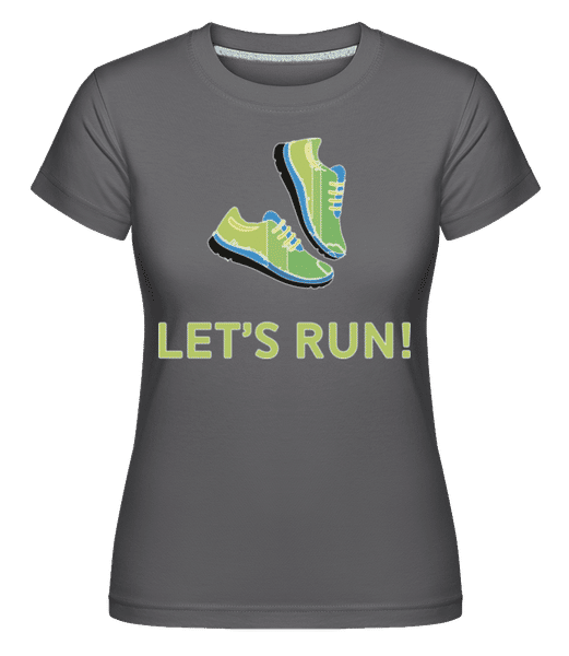 Preview: Let's Run -  Shirtinator Women's T-Shirt - Anthracite - Front