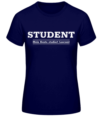 Mein Konto Studiert Leeramt - Frauen Basic T-Shirt - Marine - Vorne