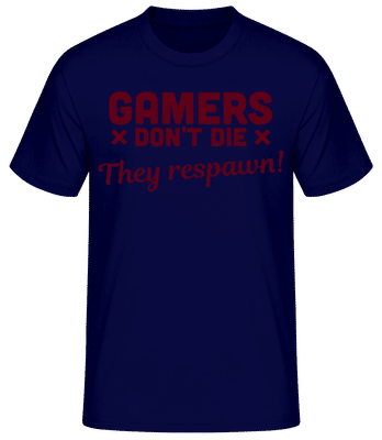 Gamers Don't Die - Men's Basic T-Shirt - Navy - Front