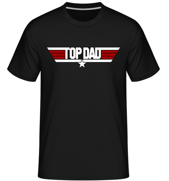 Aperçu: Top Dad -  T-Shirt Shirtinator homme - Noir - Devant