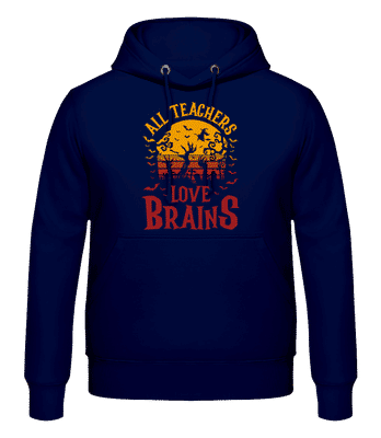 All Teachers Love Brains - Sweat à capuche Homme - Bleu marine - Devant