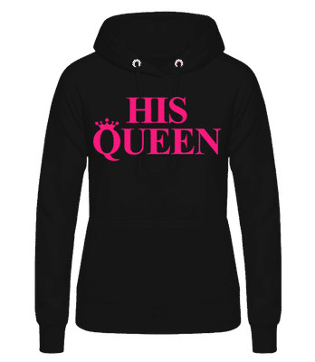 His Queen Pink - Frauen Hoodie - Schwarz - Vorne