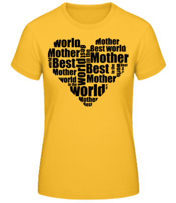 Best Mother - Frauen Basic T-Shirt - Goldgelb - Vorne