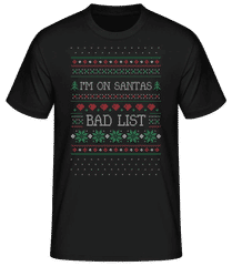 I Am On Santas Bad List · Men's Basic T-Shirt