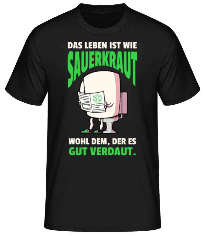 Vorschau: Das Leben Ist Wie Sauerkraut - Männer Basic T-Shirt - Schwarz - Vorne
