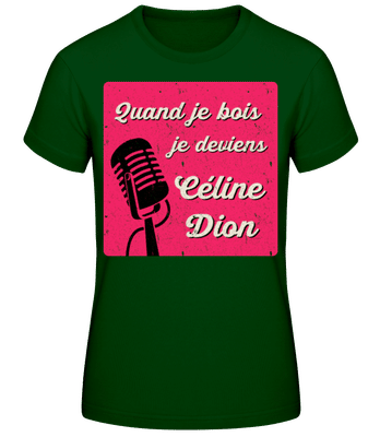 Céline Dion - T-shirt standard Femme - Vert bouteille - Devant
