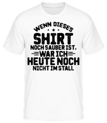 Wenn Mein Shirt Noch Sauber Ist · Männer T-Shirt B&C