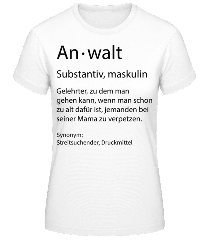 Vorschau: Anwalt Quatsch Duden - Frauen T-Shirt B&C - Weiß - Vorne