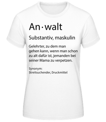 Anwalt Quatsch Duden - Frauen T-Shirt B&C - Weiß - Vorne