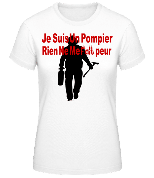 Aperçu: Je Suis Pompier - T-shirt femme B&C - Blanc - Devant