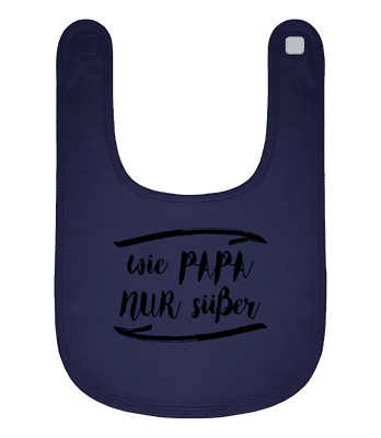 Wie Papa Nur Süßer - Baby Bio Lätzchen - Marine - Vorne