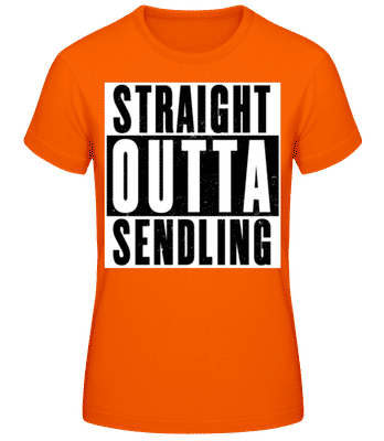 Straight Outta Sendling - Frauen T-Shirt B&C - Orange - Vorne