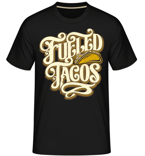 Fueled Tacos -  T-Shirt Shirtinator homme - Noir - Devant