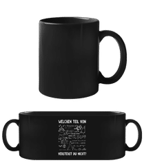 Welchen Teil Verstehst Du Nicht · Schwarze Tasse