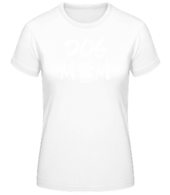 Dog Mom Momlife - Dámské basic tričko - Bílá - Napřed