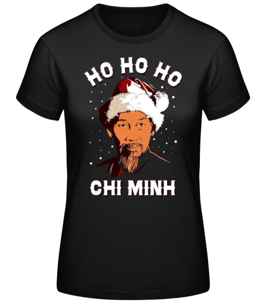 Vorschau: Ho Ho Ho Chi Minh - Frauen T-Shirt B&C - Schwarz - Vorne