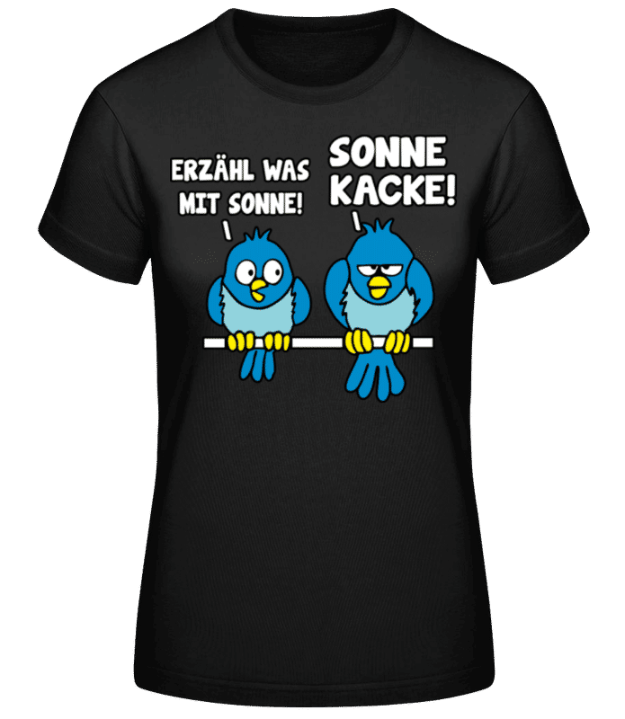 Vorschau: Sonne Kacke - Frauen Basic T-Shirt - Schwarz - Vorne
