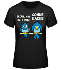 Sonne Kacke · Frauen Basic T-Shirt