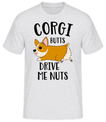 Corgi Butts Drive Me Nuts · Men's Basic T-Shirt