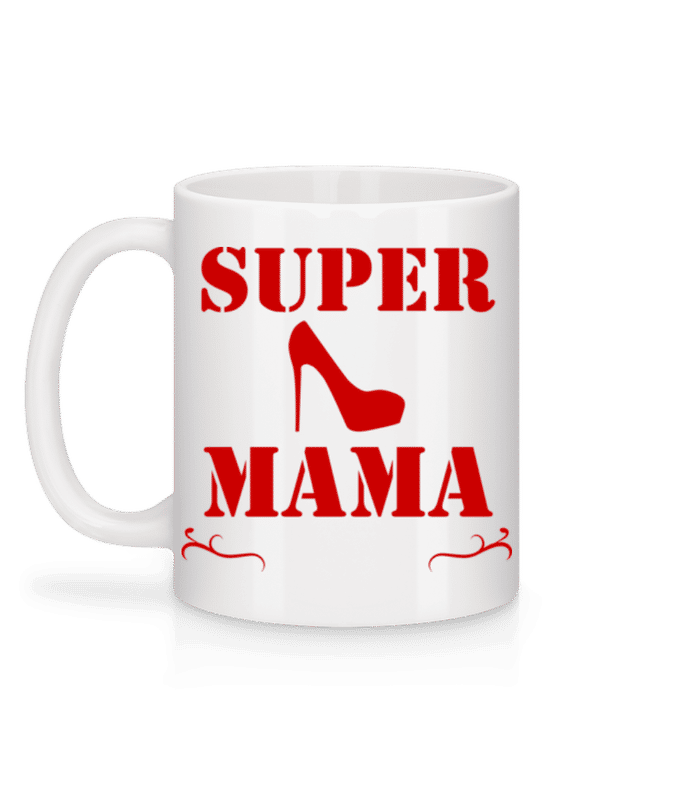 Vorschau: Super Mama - High Heel - Tasse - Weiß - Hinten