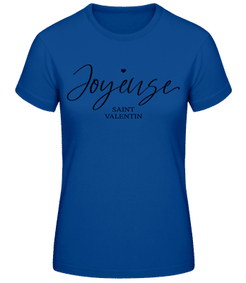 Joyeuse Saint Valentin Amour Mignon - T-shirt standard Femme - Bleu royal - Devant