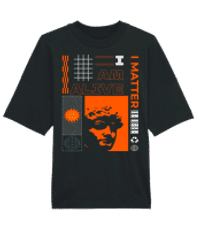 I Am Alive - Unisex Organic Oversize T-Shirt Stanley Stella 2.0 - Black - Front