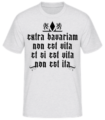 Extra Bavariam Non Est Vita Si Est Vita · Männer Basic T-Shirt