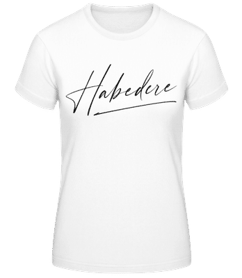 Habedere - Frauen Basic T-Shirt - Weiß - Vorne