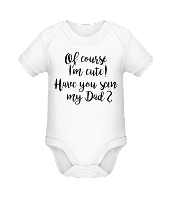 Of Course I'm Cute! Dad - Body manches courtes bio - Blanc - Devant