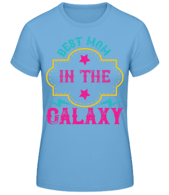 Best Mom In The Galaxy - T-shirt standard Femme - Bleu clair - Devant