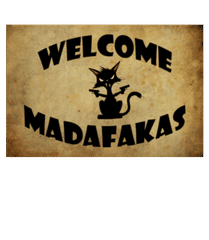 Welcome Madafakas · Paillasson