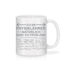 Ich Bin Physiklehrer - Tasse - Weiß - Vorne